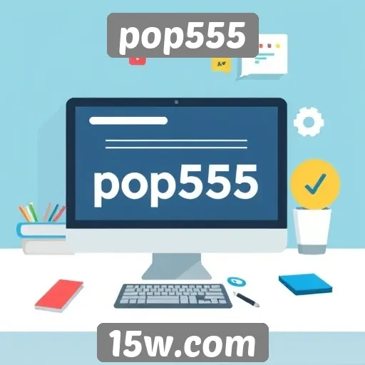 Melhores recursos de usabilidade no site pop555